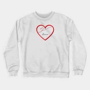 AARIA Name Shirt in Heart Crewneck Sweatshirt